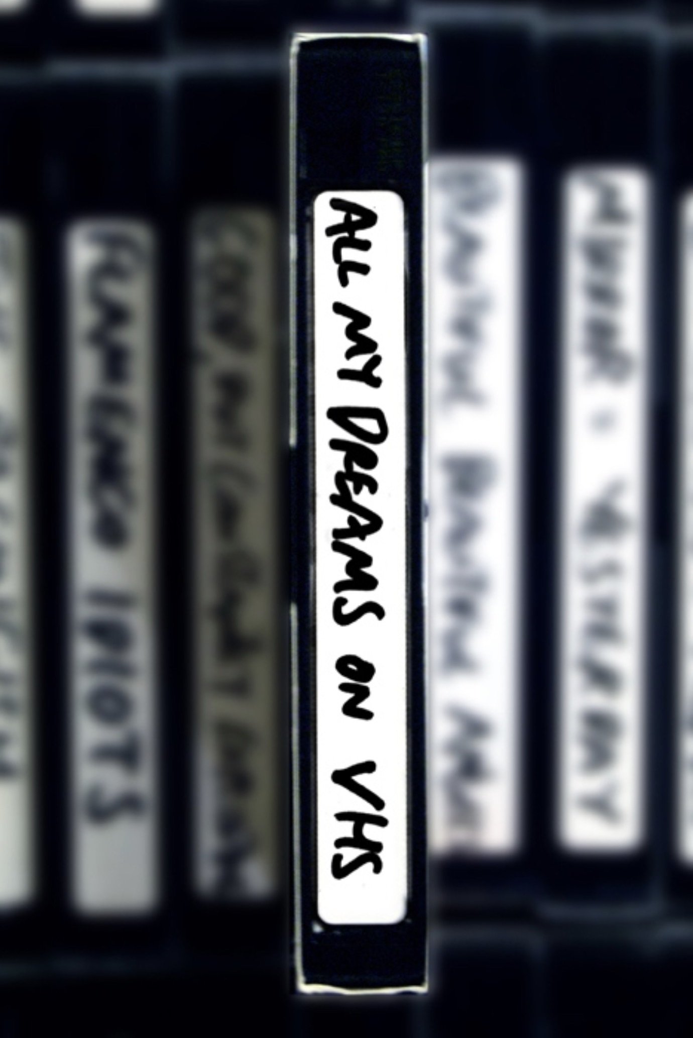 Постер All My Dreams on VHS